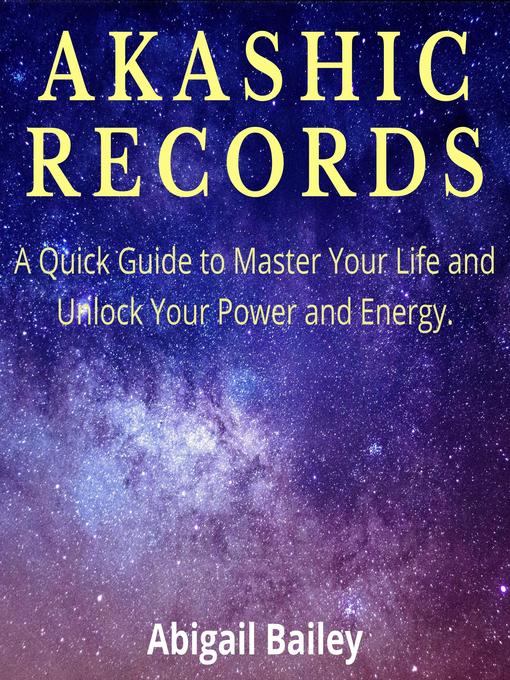 Title details for Akashic Records by Abigail Bailey - Available
